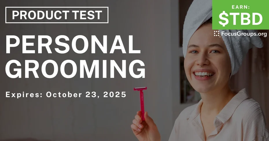 Graphic promoting Product Test for Women on Personal Grooming, happening October 23, 2025