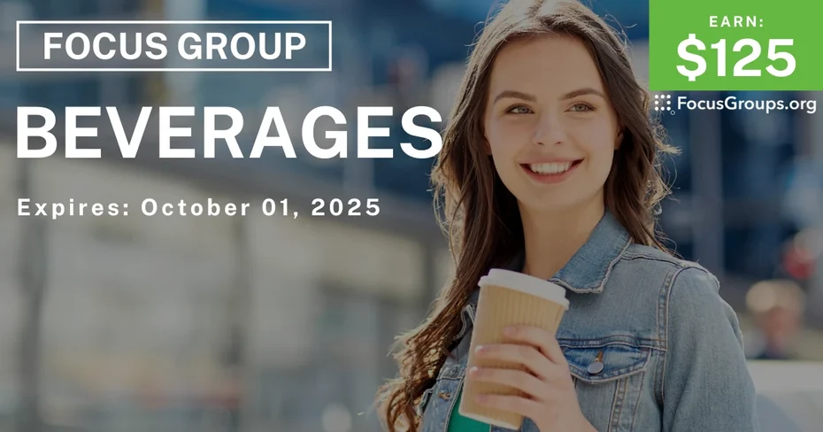 Focus Group on Beverages - $125
