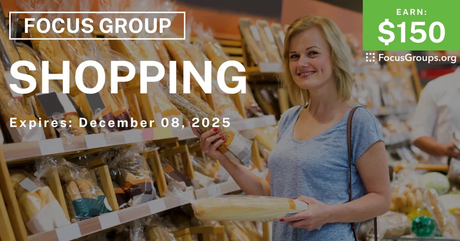 Focus Group in Concord & Walnut Creek on Shopping - $150 - $150 - 12/01/2025