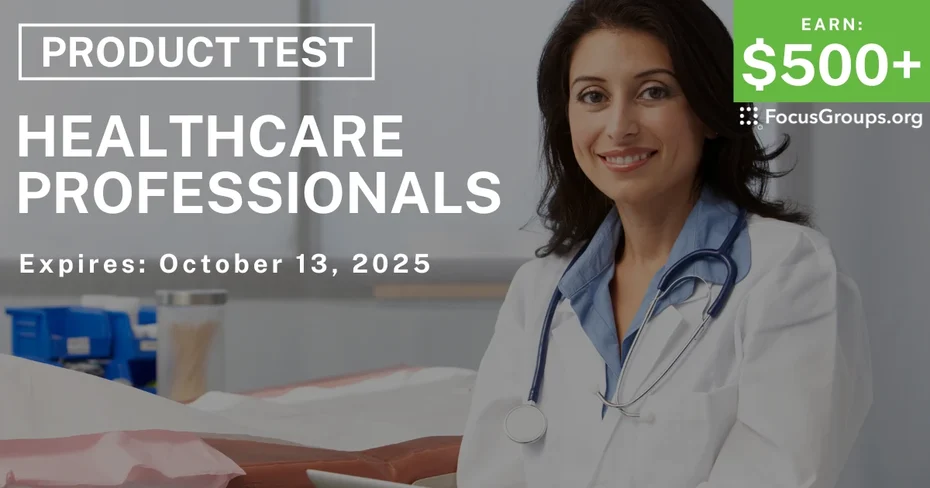 Graphic promoting Focus Group in Nashville for Healthcare Professionals, $500+ payout, happening October 13, 2025