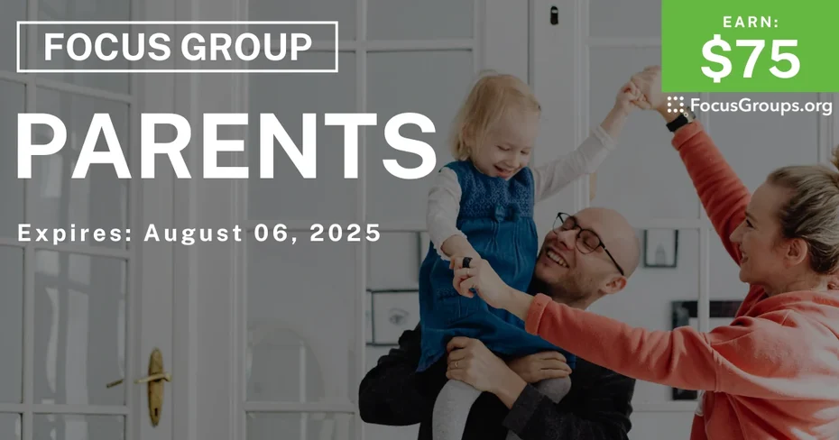 Focus Group in Minnesota for Parents - $75