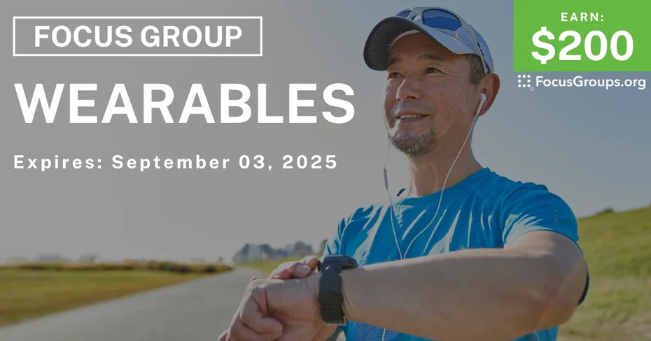 Focus Group in SF on Wearables - $200