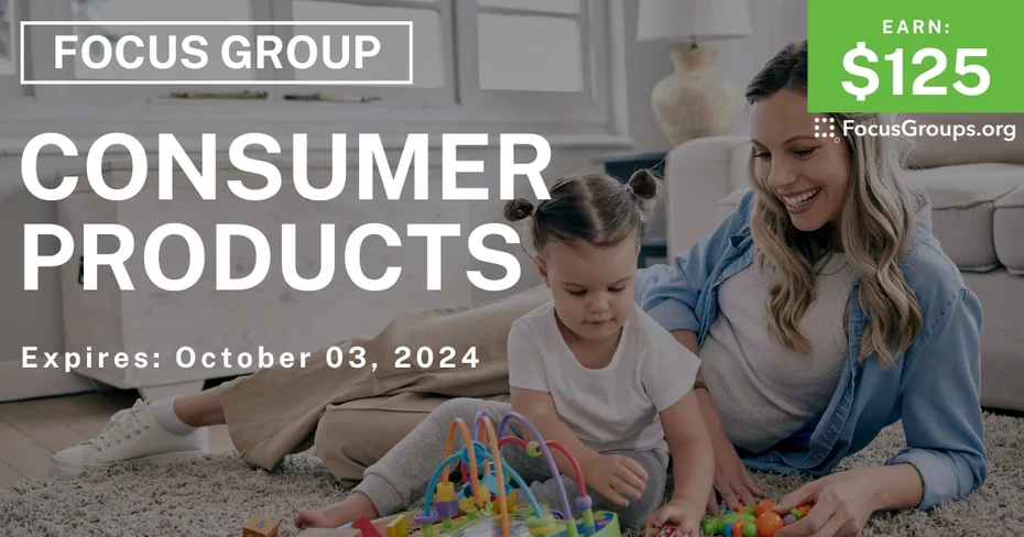 Focus Group for Parents & Kids in Philadelphia on Consumer Products