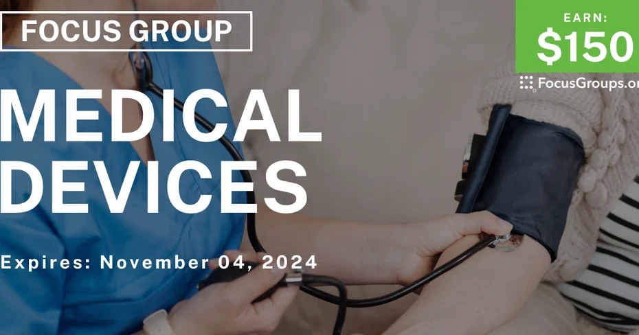 Focus Group in Cincinnati on Medical Devices