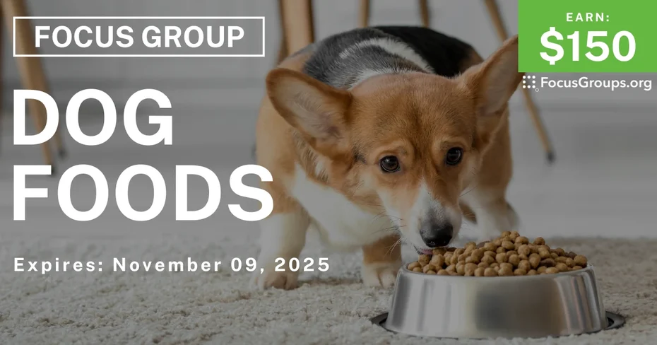Focus Group in Nashville on Dog Foods - $150 - $150 - 10/27/2025