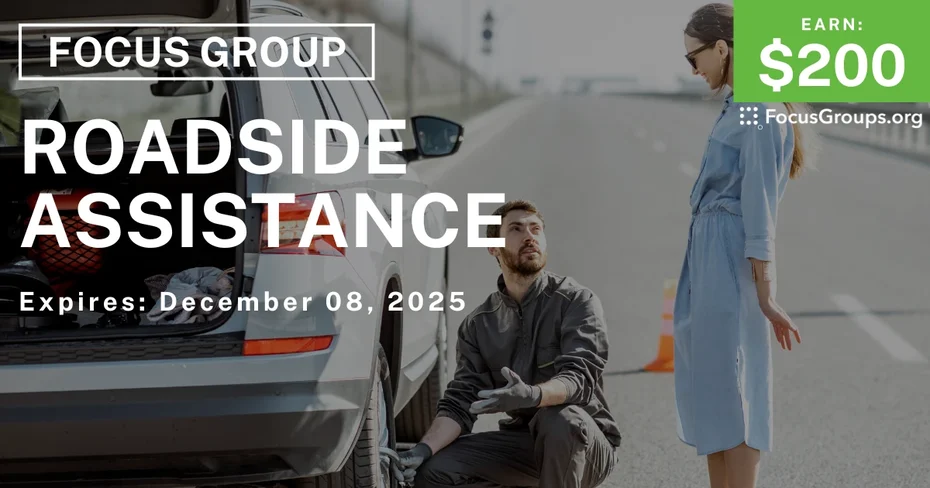 Focus Group in Phoenix on Roadside Assistance - $200 - $200 - 11/28/2025