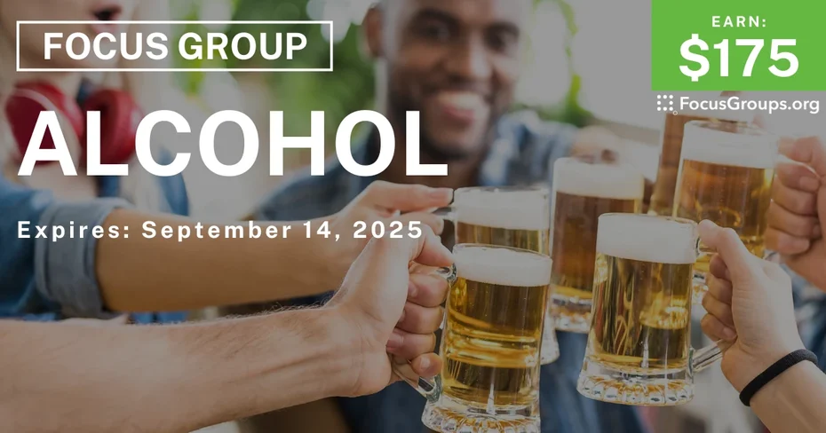 Focus Group in Tampa on Alcohol - $175