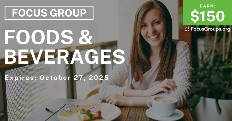Focus Group in Charlotte on Foods & Beverages - $150 - $150 - 10/15/2025