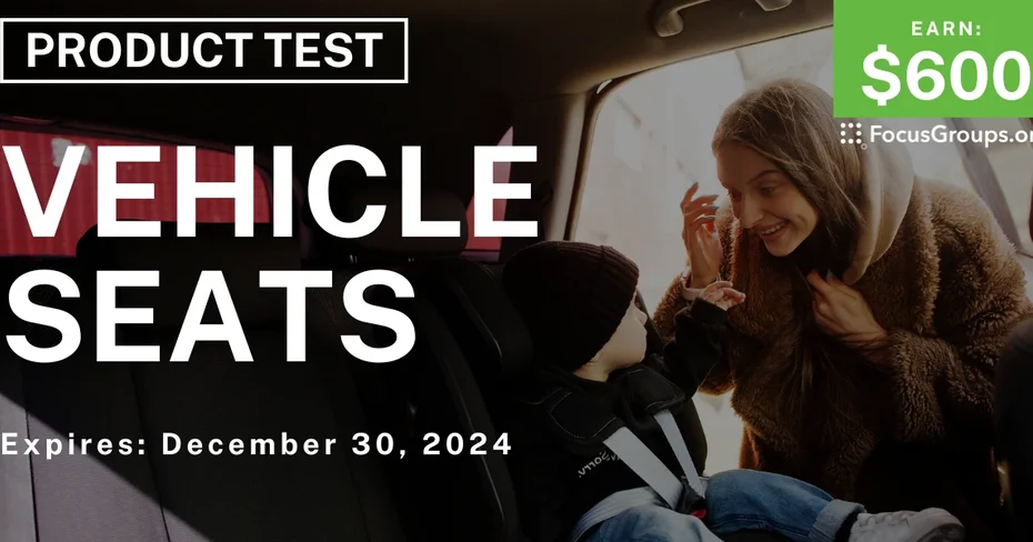 Product Test for Parents & Kids in Detroit on Vehicle Seats