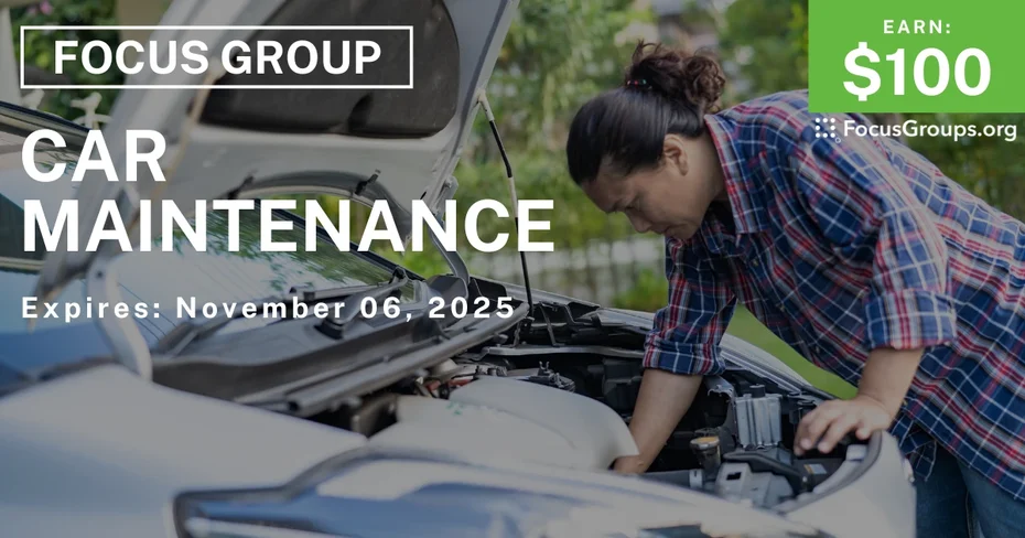 Research Study on Car Maintenance - $100 - $100 - 10/24/2025