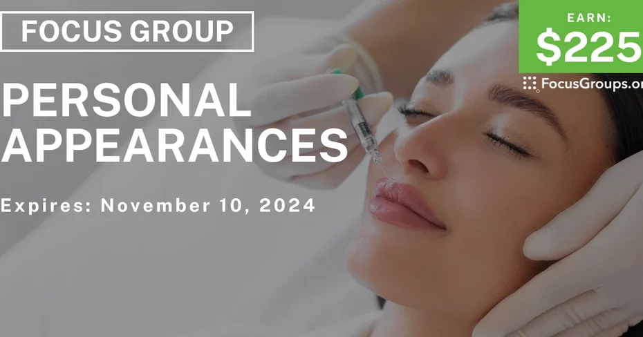 Focus Group on Personal Appearances