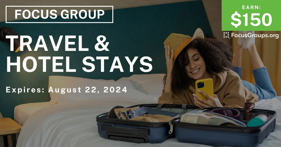 Focus Group in San Antonio on Travel & Hotel Stays