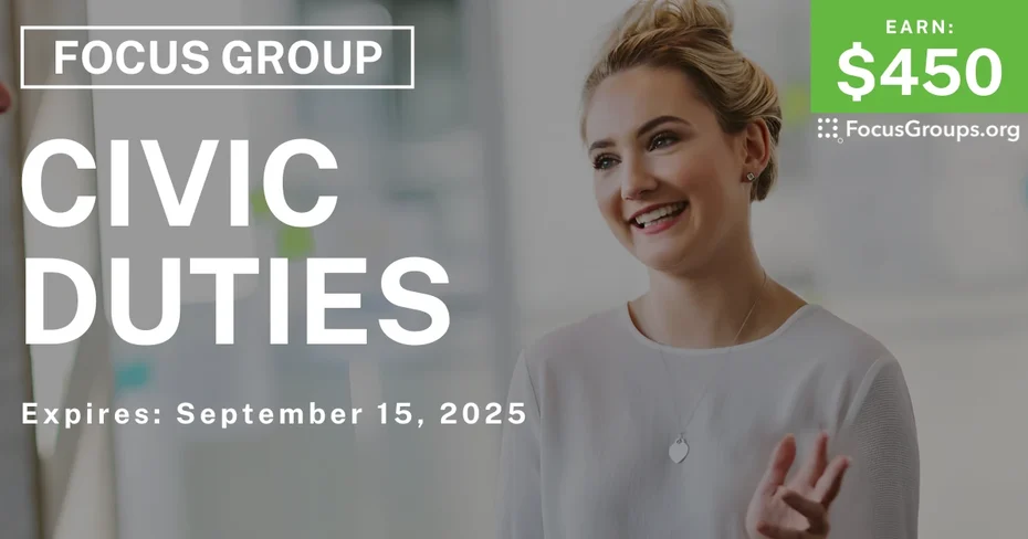 Focus Group in Boston on Civic Duties - $450