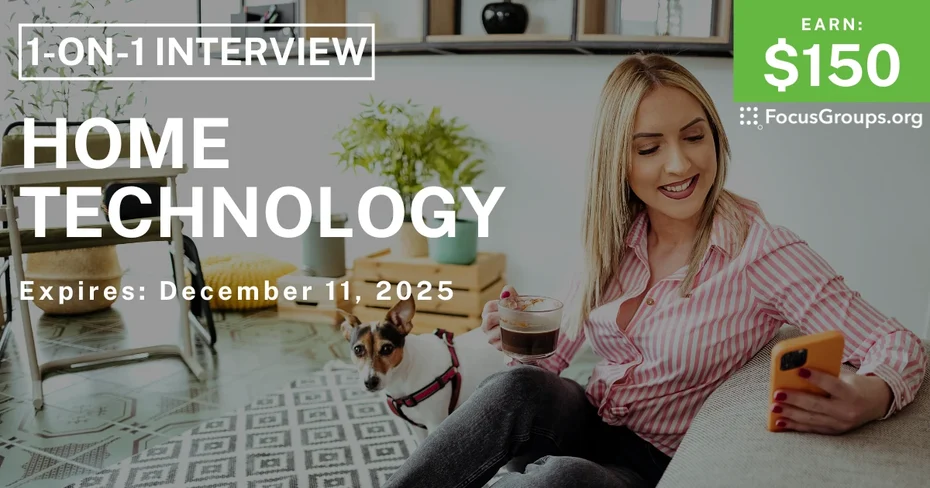 Research Study in Atlanta on Home Technology - $150 - $150 - 12/09/2025