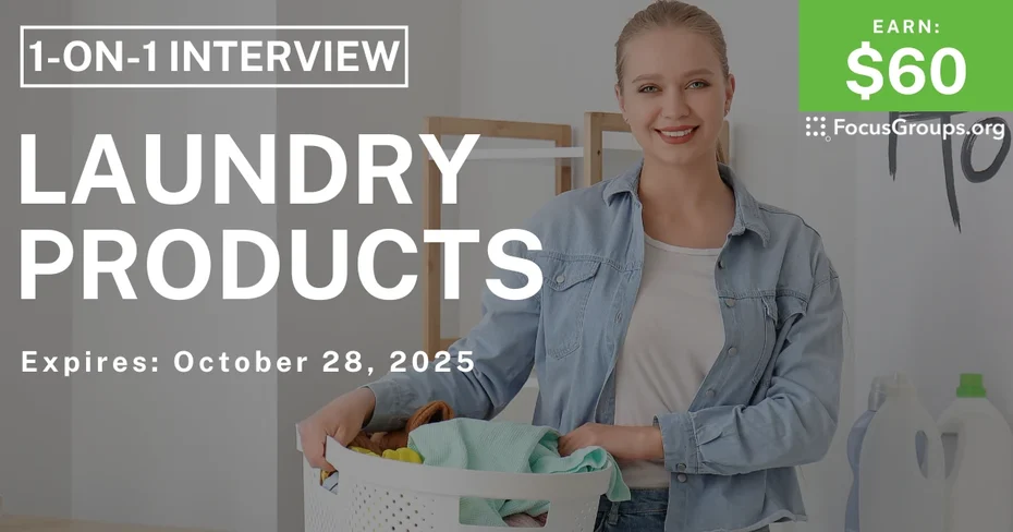 Research Study on Laundry Products - $60 - $60 - 10/17/2025