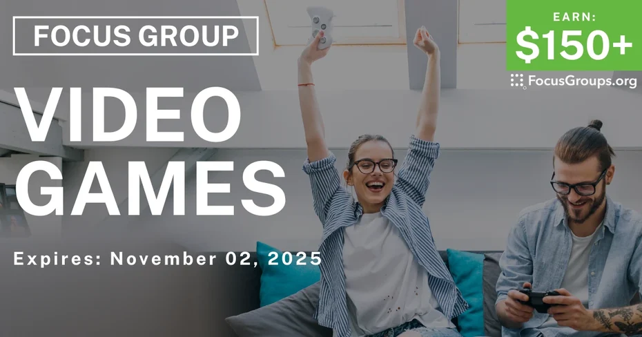 Focus Group in NYC on Video Games - $150+ - $150-$250 - 10/20/2025