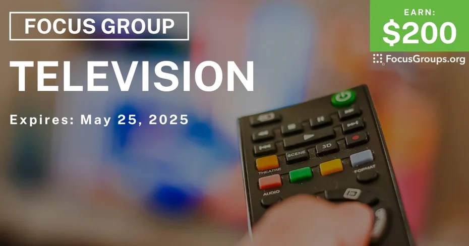 Focus Group in LA & Tampa on Television
