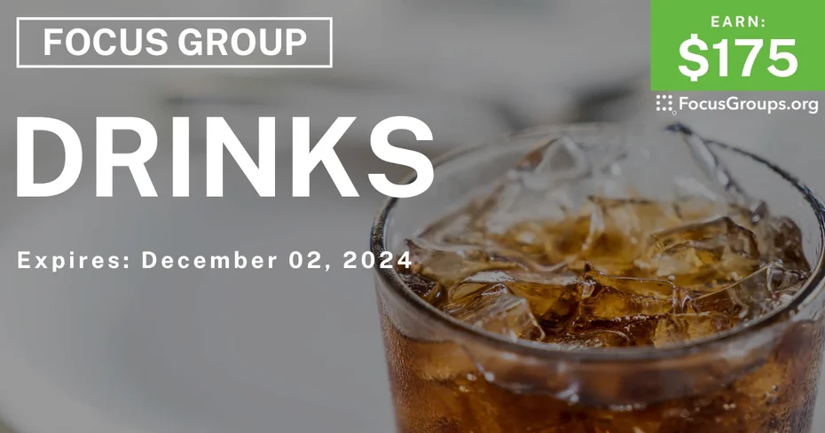 Focus Group in Irvine on Drinks