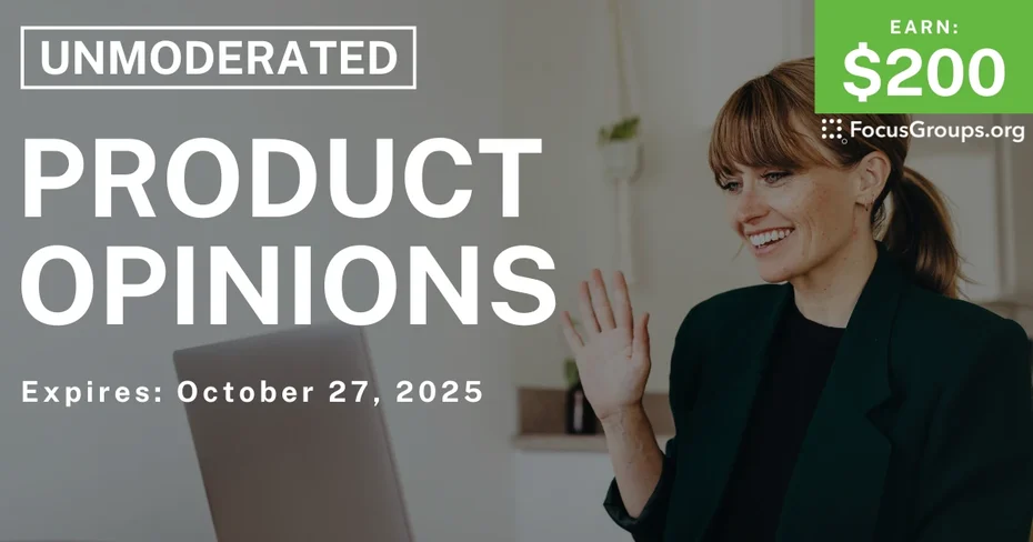 Research Study on Product Opinions - $200