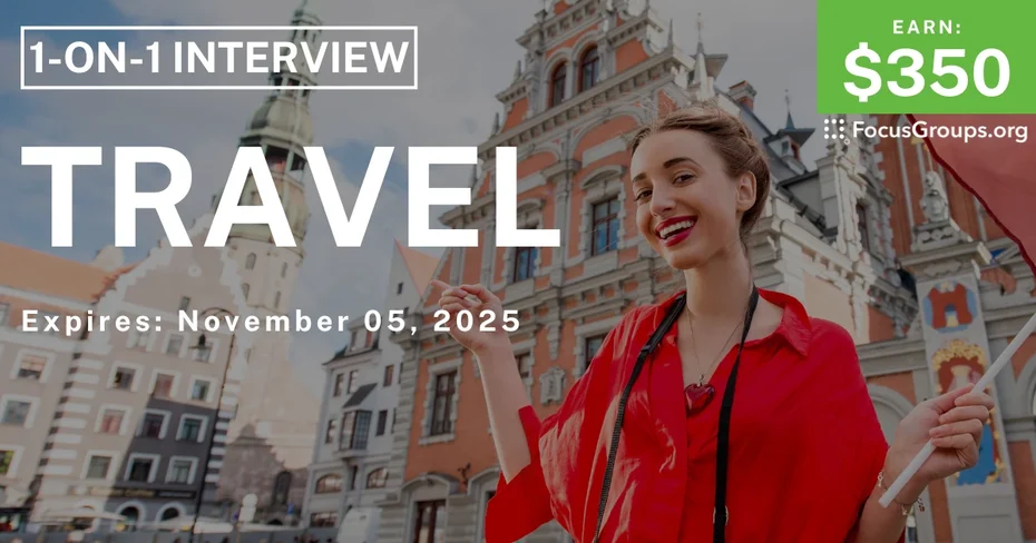 Research Study in San Diego on Travel - $350 - $350 - 10/30/2025