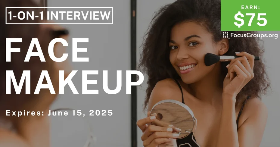 Research Study for for African Americans in Phoenix on Face Makeup