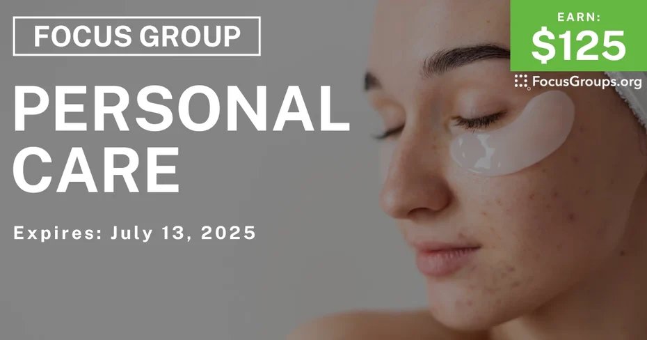 Focus Group for Women on Personal Care