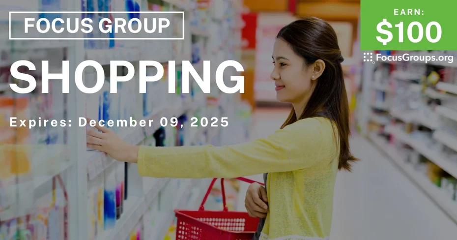 Research Study on Shopping - $100 - $100 - 11/27/2025