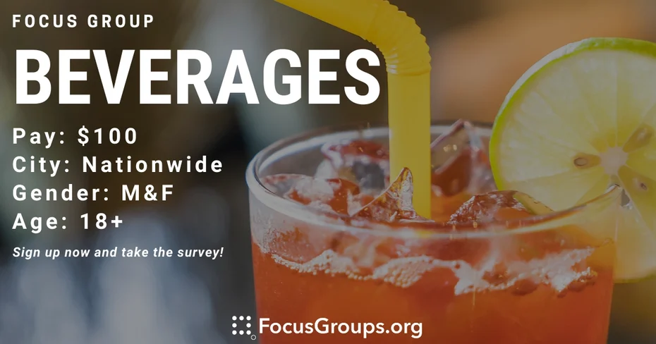 Focus Group on Beverages - $100 - 11/23/2022