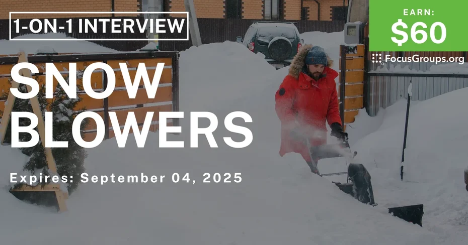 Research Study on Snow Blowers - $60