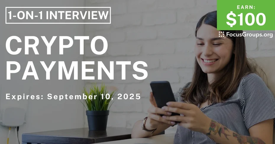 Research Study on Crypto Payments - $150