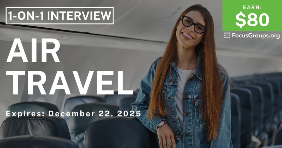 Research Study on Air Travel - $80 - $80 - 12/18/2025