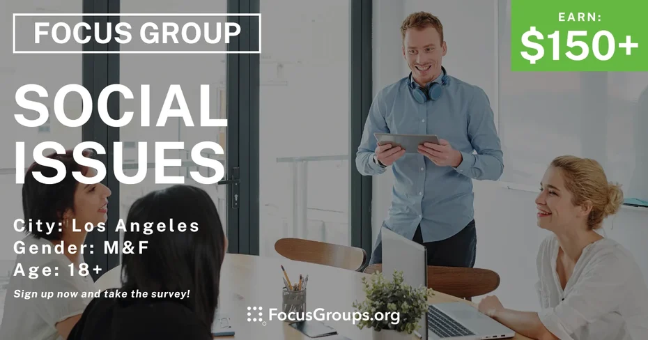 Focus Group in LA on Social Issues