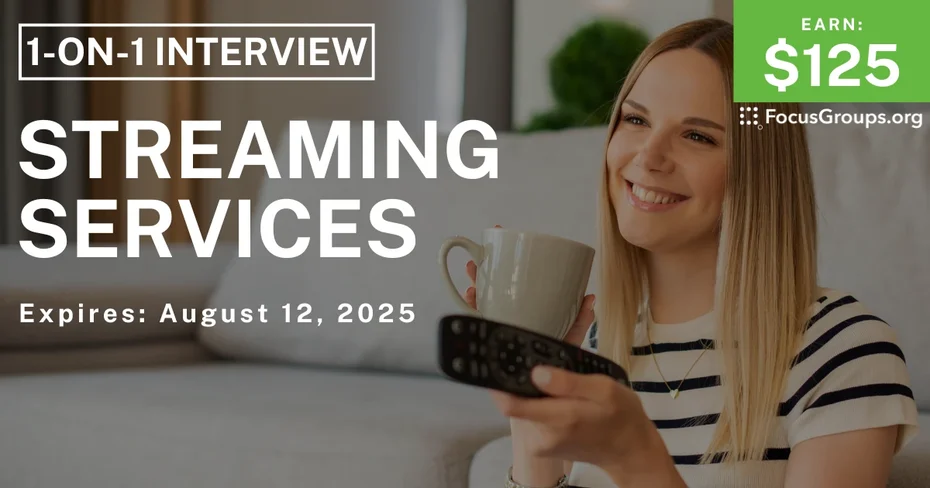 Research Study in Seattle on Streaming Services - $125
