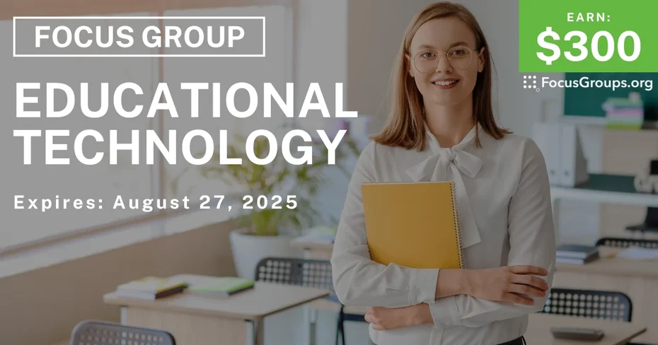 Focus Group for K-8 Math Teachers in Sunnyvale & Irvine on Educational Technology - $300