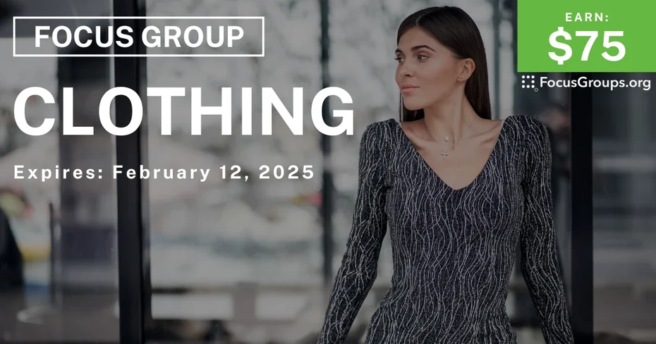 Focus Group for Women in SF on Clothing