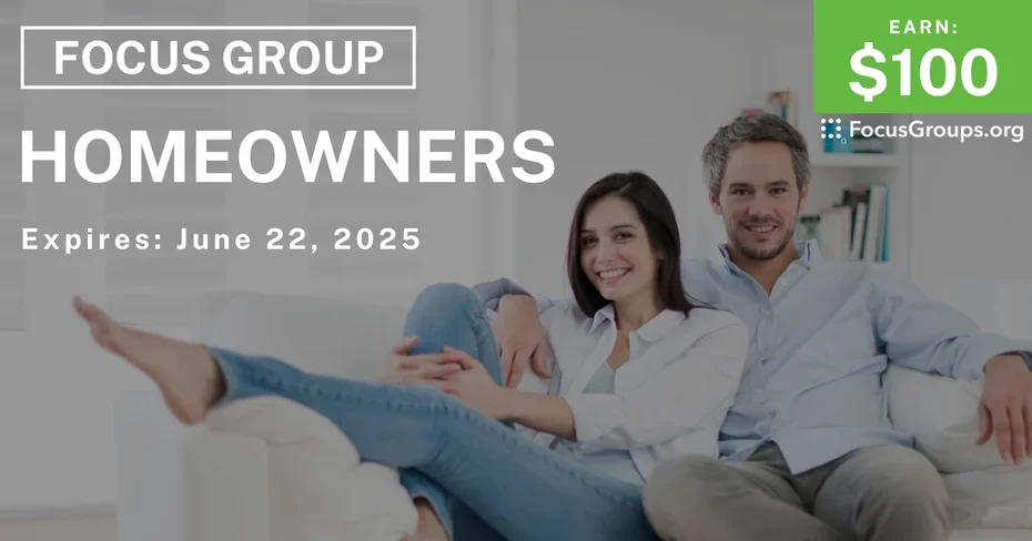 Focus Group for Homeowners