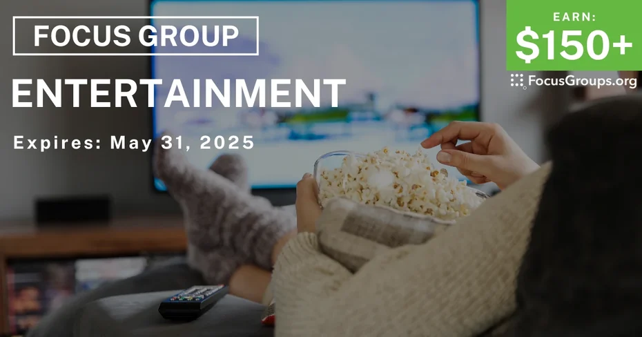 Focus Group on Entertainment