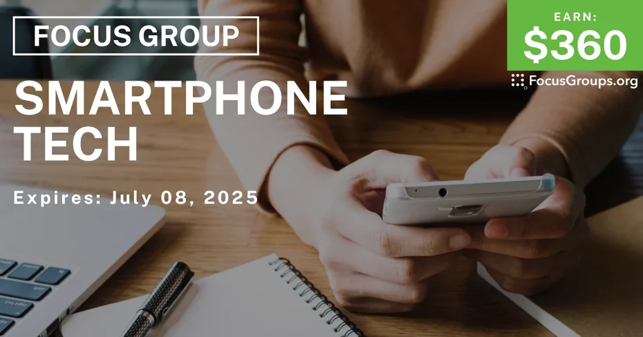 Focus Group on Smartphone Tech