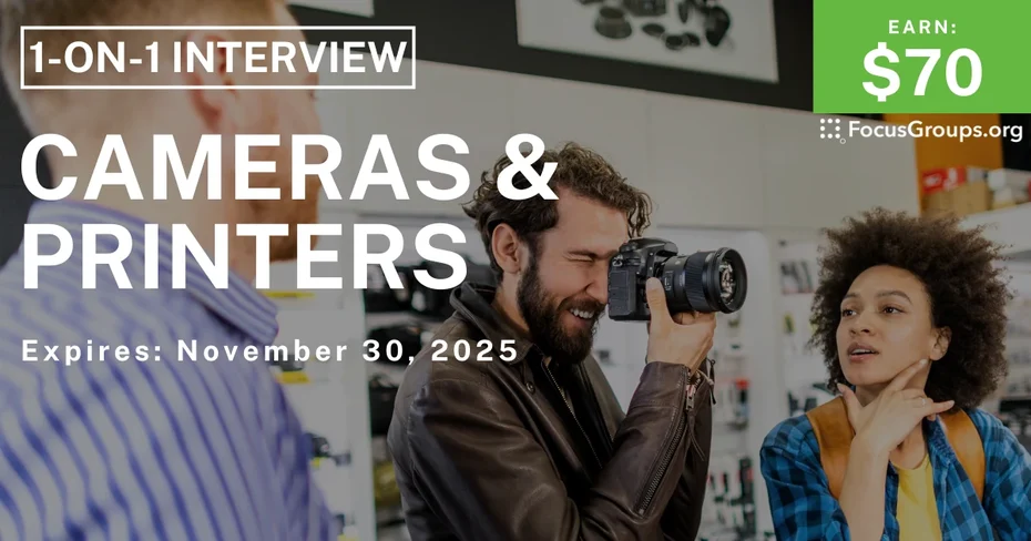 Research Study on Cameras & Printers - $70 - $70 - 11/14/2025