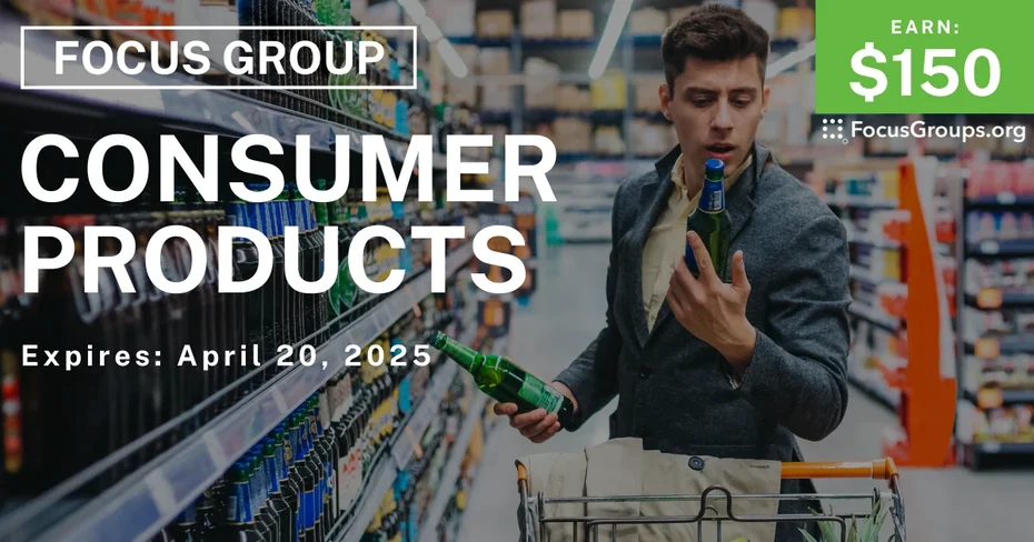 Focus Group in Boston on Consumer Products