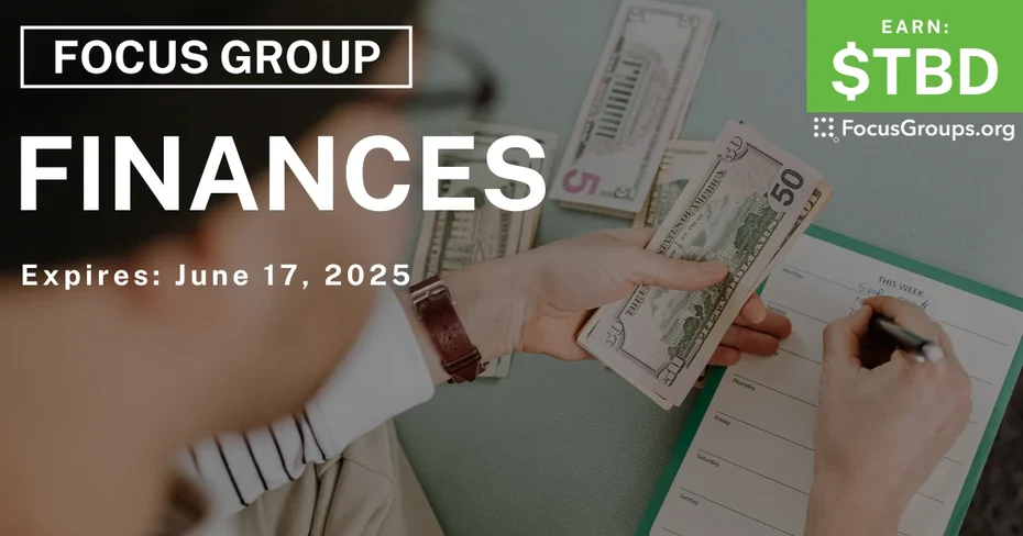 Focus Group in Boston on Finances