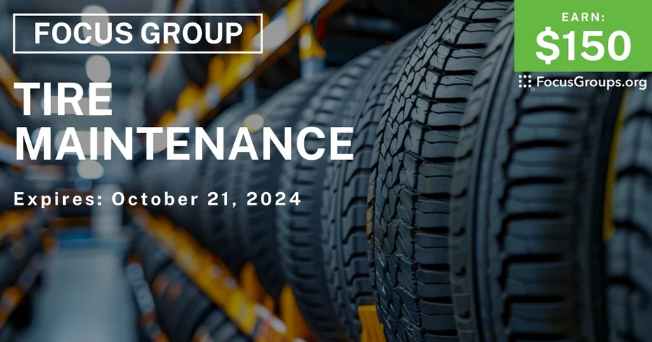 Focus Group on Tire Maintenance