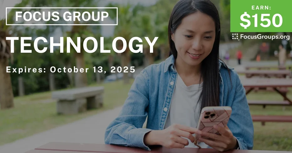 Graphic promoting Focus Group in NYC on Technology, $150 payout, happening October 14, 2025