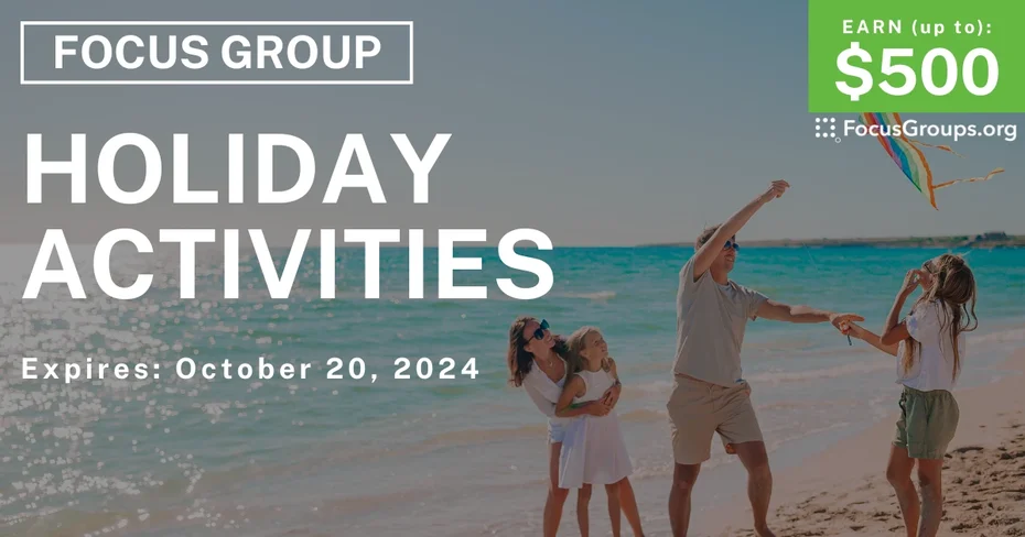 Focus Group on Holiday Activities