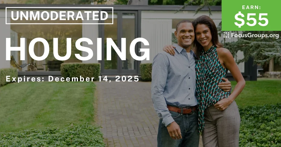 Research Study on Housing - $55 - $55 - 10/17/2025