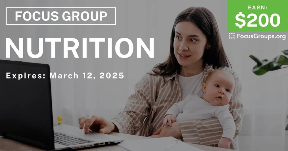 Focus Group for Moms in Chicago on Nutrition