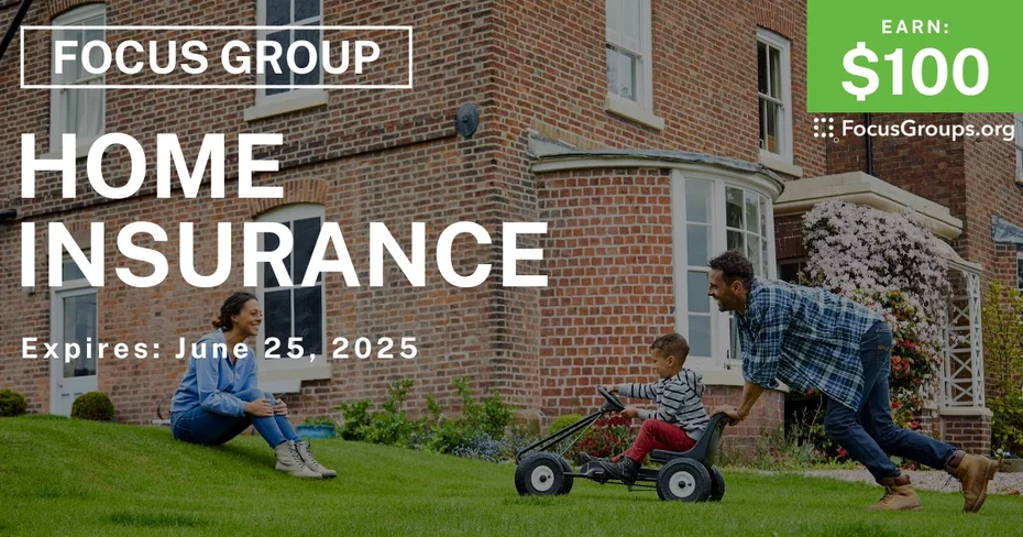 Focus Group in Tampa & Orlando on Home Insurance