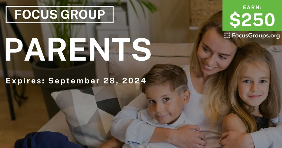 Focus Group for Parents
