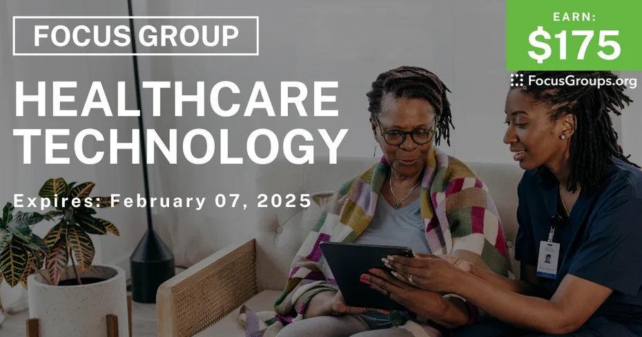 Focus Group for Caregivers in Phoenix on Healthcare Technology