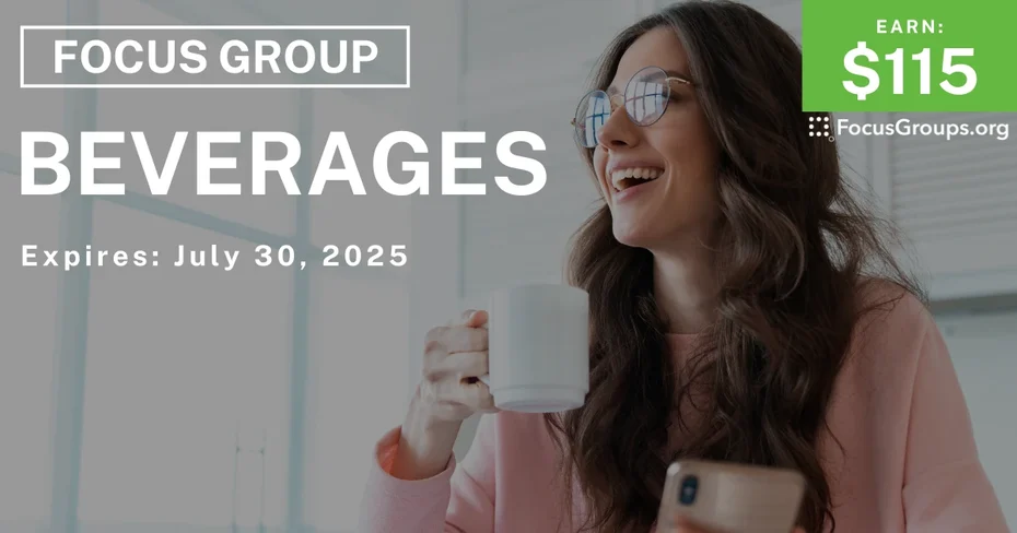 Focus Group on Beverages - $115